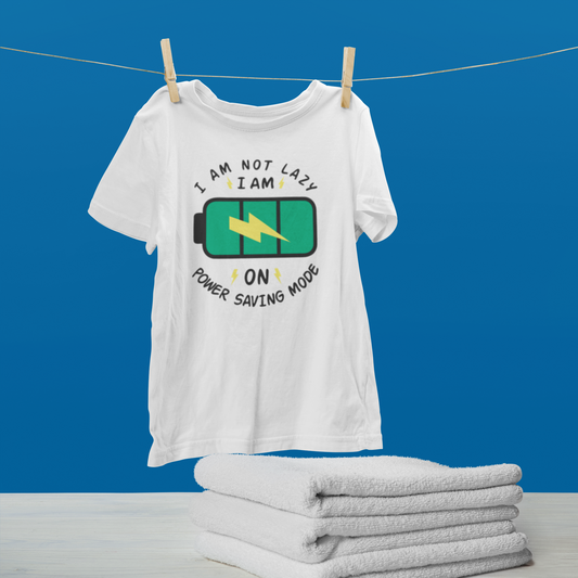 Not Lazy – Just Power Saving Tee